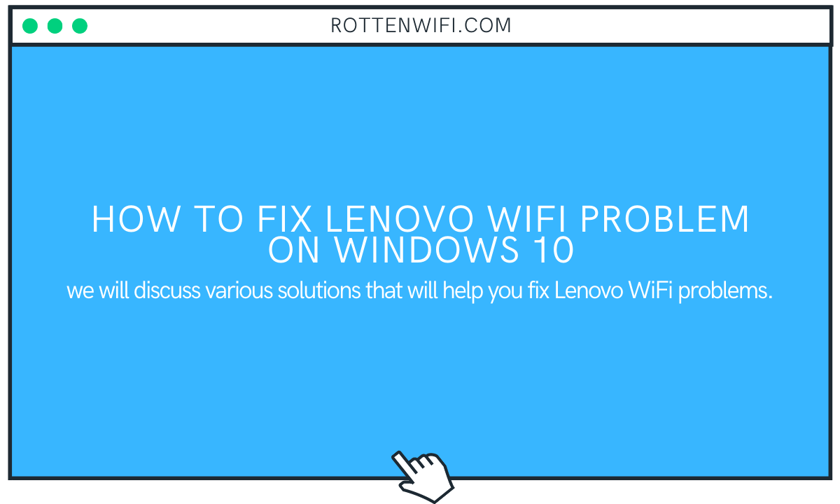 How to Fix Lenovo WiFi Problem on Windows 10