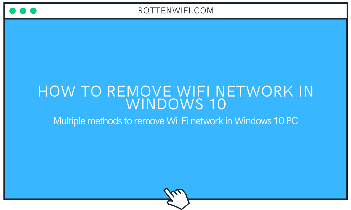 How to Remove WiFi Network in Windows 10