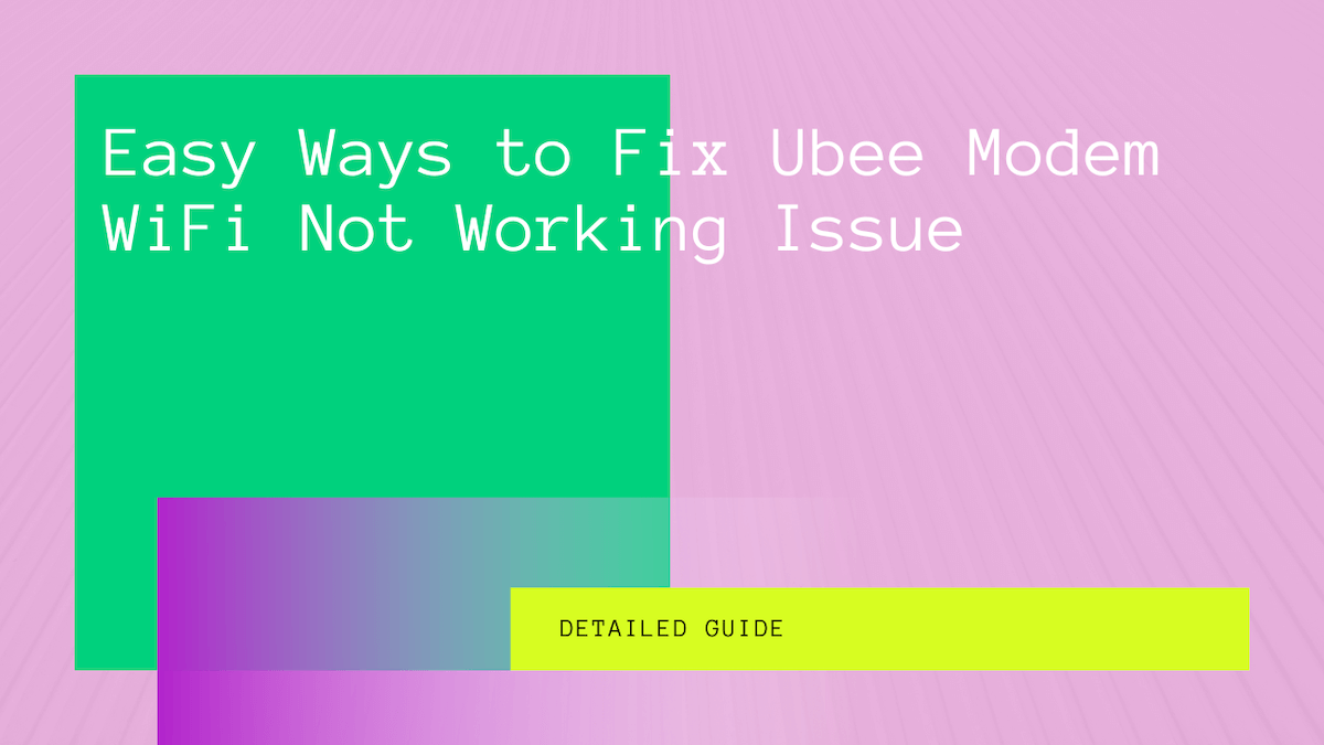 ubee modem wifi not working